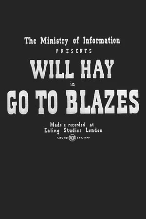 Постер: Go to Blazes