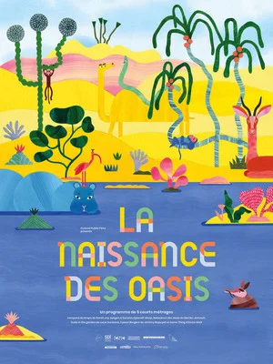 Постер: La naissance des oasis (Programme)