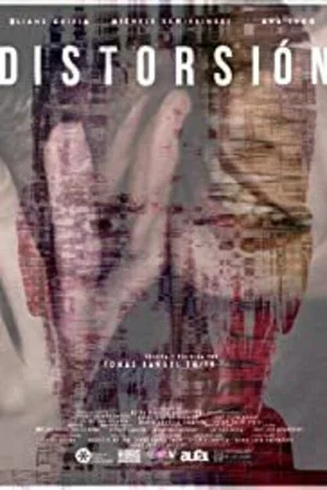Постер: DISTORSIÓN, En medio del caos