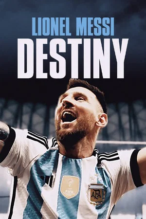 Постер: Lionel Messi: Destiny
