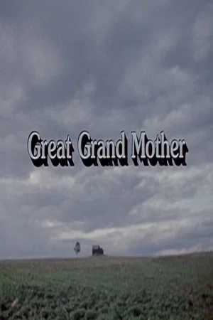 Постер: Great Grand Mother