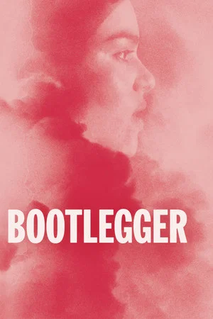 Постер: Bootlegger