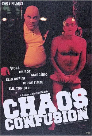 Постер: Chaos and Confusion