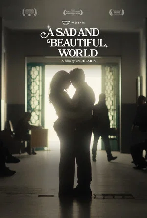 Постер: A Sad and Beautiful World