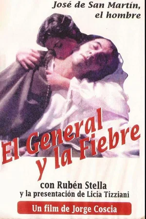 Постер: El general y la fiebre