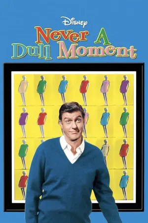 Постер: Never a Dull Moment