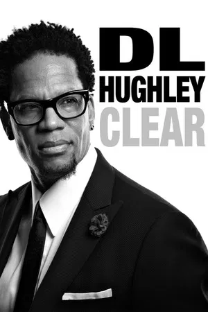 Постер: D.L. Hughley: Clear