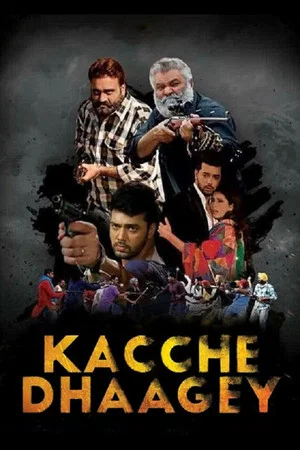 Постер: Kacche Dhaagey
