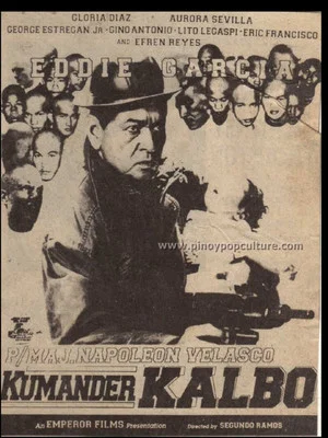 Постер: P/Maj. Napoleon Velasco, Kumander Kalbo