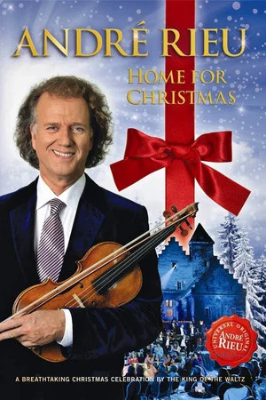 Постер: Andre Rieu : Home For Christmas