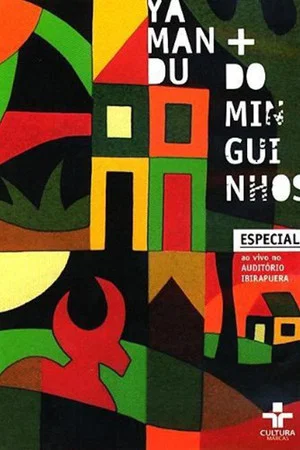 Постер: Yamandu + Dominguinhos: Especial Ao Vivo no Auditorio Ibirapuera
