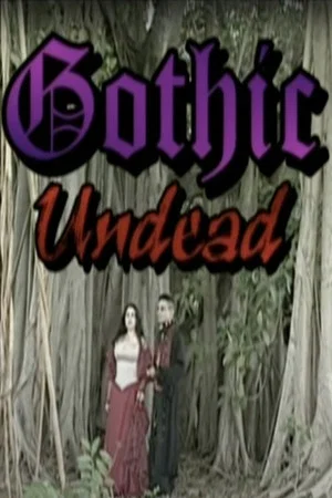Постер: Gothic Undead