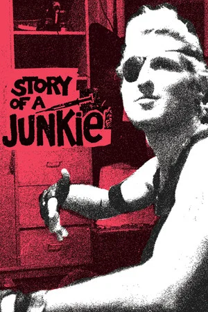 Постер: Story of a Junkie