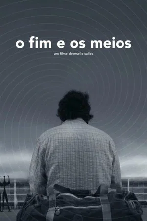 Постер: O Fim e os Meios
