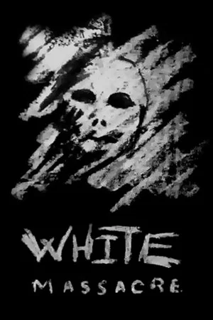 Постер: White Massacre