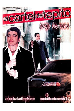 Постер: El cartel de Tepito
