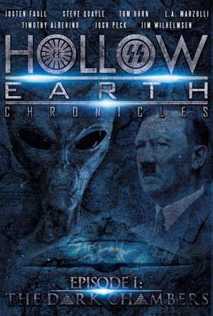 Постер: Hollow Earth Chronicles Episode I: The Dark Chambers