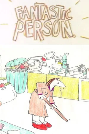 Постер: Fantastic Person