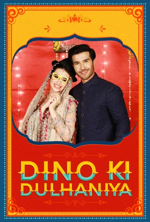 Постер: Dino Ki Dulhaniya