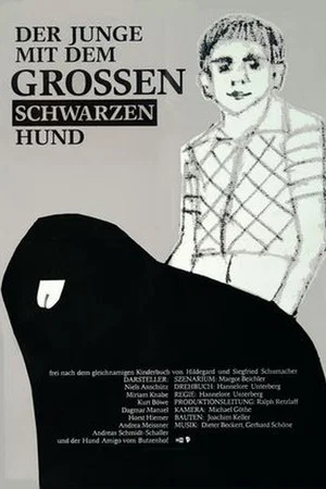 Постер: The Boy with the Big Black Dog