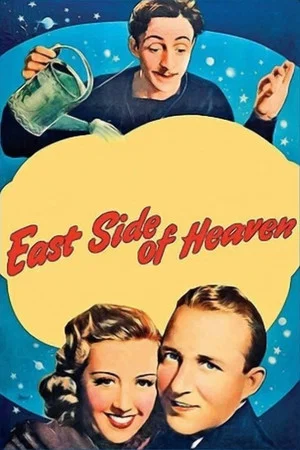 Постер: East Side of Heaven
