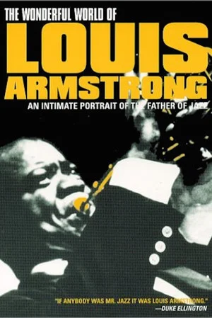 Постер: The Wonderful World of Louis Armstrong