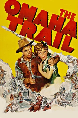 Постер: The Omaha Trail