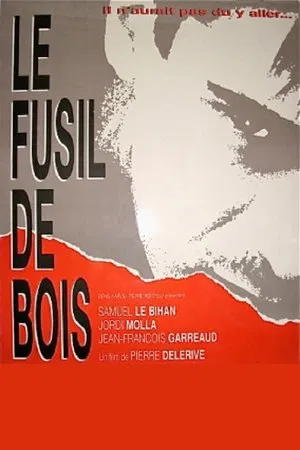 Постер: Le fusil de bois
