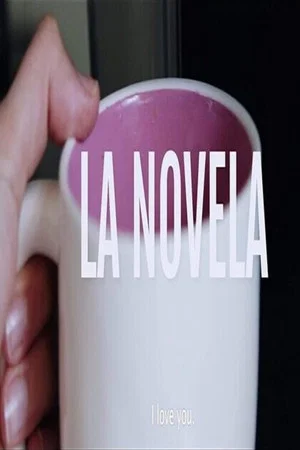 Постер: La Novela
