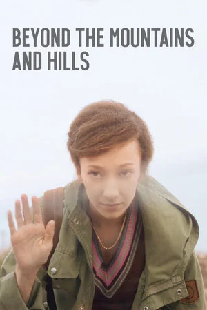 Постер: Beyond the Mountains and Hills