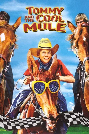 Постер: Tommy and the Cool Mule