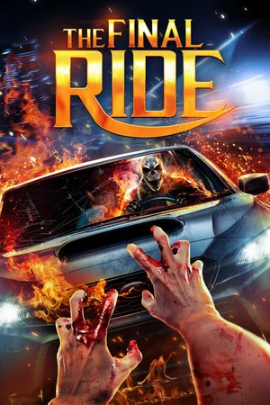 Постер: The Final Ride