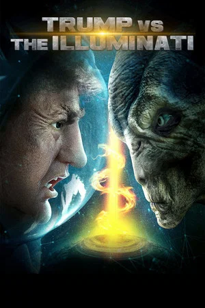 Постер: Trump vs the Illuminati