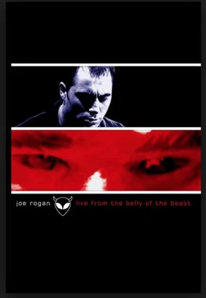 Постер: Joe Rogan: Live from the Belly of the Beast