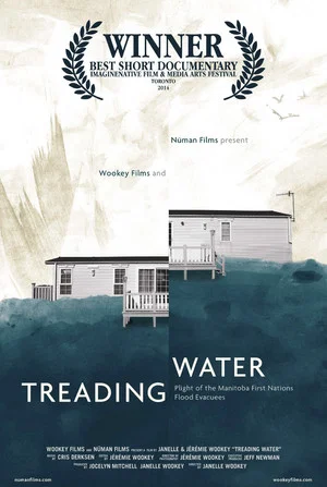 Постер: Treading water: Plight of the Manitoba First Nation Flood Evacuees