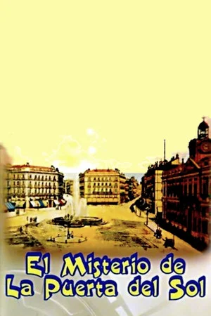 Постер: The Mystery of Puerta del Sol