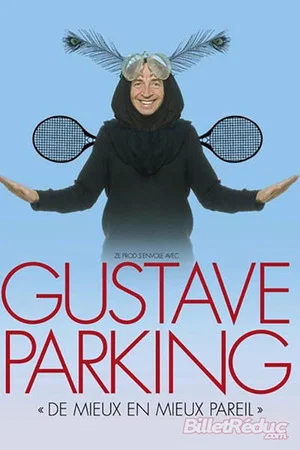 Постер: Gustave Parking - De mieux en mieux pareil