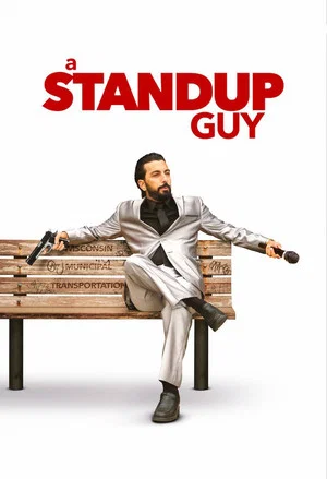 Постер: A Stand Up Guy