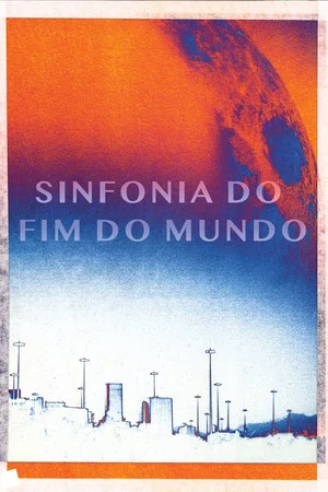 Постер: Symphony of the End of the World