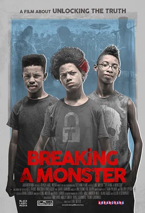 Постер: Breaking a Monster