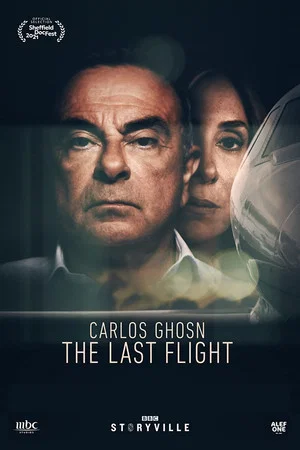 Постер: Carlos Ghosn - The Last Flight
