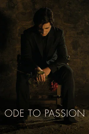 Постер: Ode to Passion