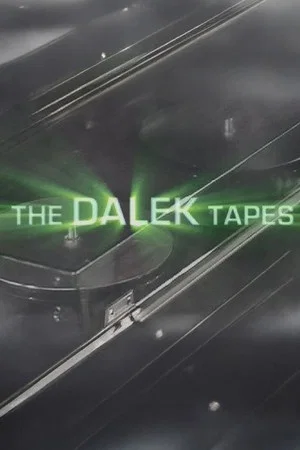 Постер: The Dalek Tapes