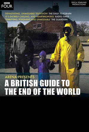 Постер: A British Guide to the End of the World