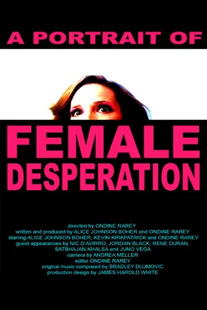 Постер: A Portrait of Female Desperation