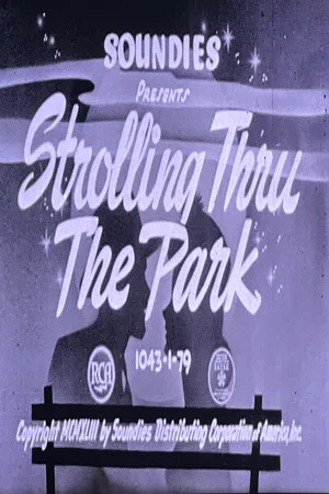 Постер: Strolling Thru The Park
