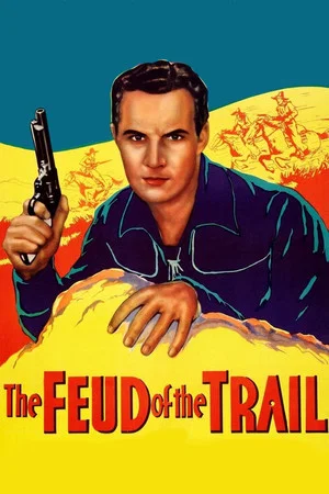Постер: The Feud of the Trail
