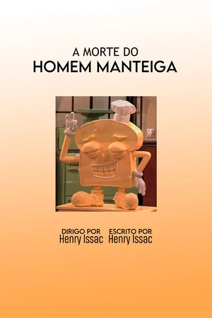 Постер: A Morte do Homem Manteiga