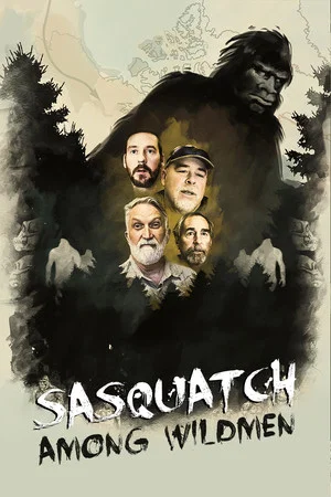 Постер: Sasquatch Among Wildmen