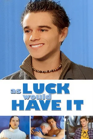 Постер: As Luck Would Have It